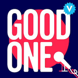 Good One Podcast