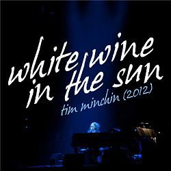 White Wine in the Sun